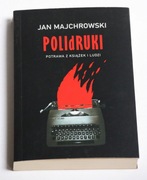 POLIdRUKI Potrawa z książek i ludzi