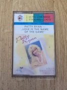 Patty Ryan Love Is The Name Of The Game Kaseta
