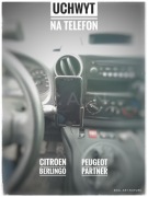 Uchwyt na telefon Citroen Berlingo Peugeot Partner