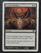 Vicious Hunger- 8 edycja MTG