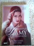 Pierwsze Damy II Rzeczpospolitej. Prawdziwe Historie.