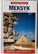 MEKSYK PODRÓŻE MARZEŃ 1 biblioteka gazeta wyborcza BDB