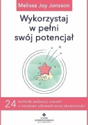 Wykorzystaj w pełni swój potencjał
