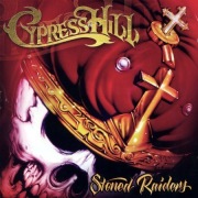CD  Cypress Hill – Stoned Raiders