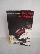 Wicher szalejący. Zbigniew Domino