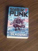 Michał Gołkowski Sybirpunk tom 1 