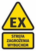 Tablica STREFA ZAGROŻENIA WYBUCHEM