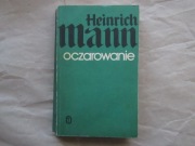 „Oczarowanie” Heinrich Mann