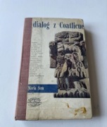 Dialog z Coatlicue Maria Steń 1963 r