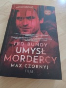 TED BUNDY UMYSŁ MORDERCY Max Czornyj