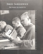 J. Jarniewicz, Od Pieśni do Skowytu