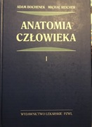 Anatomia człowieka tom I