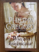 Wieczna Księżniczka Philippa Gregory