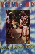 Victims Family – 4 Great Thrash Songs   MC  hardcore, experimental  US