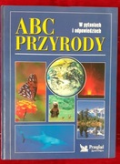 ABC Przyrody. W pytaniach i odpowiedziach