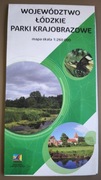 Województwo Łódzkie Parki Krajobrazowe. Mapa skala 1: 260 000