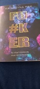 Książka Fu#ker Katarzyny Mak