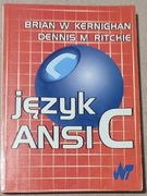 B. W. Kernighan, D. M. Ritchie - Język ANSI C