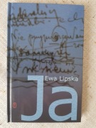 Ewa Lipska - Ja (wydanie pierwsze, stan doskonały)