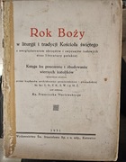 Rok Boży w liturgii i tradycji Kościoła świętego 1931