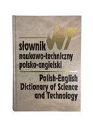 Słownik naukowo-techniczny POLSKO-ANGIELSKI