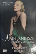 Najpiękniejsze Kobiety z obrazów Małgorzata Czyńska