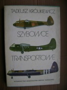 T. Królikiewicz Szybowce Transportowe - 260 stron