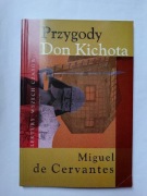 Przygody Don Kichota" Miguel De Cervantes 