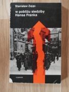 W pobliżu siedziby Hansa Franka. Partyzancki front - S. Zając /Wawel Krakau