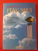 Feng Shui Zaprojektuj swoje szczęście Wydra