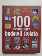 100 Niezwykłych Budowli Świata