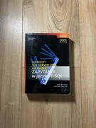 Microsoft SQL Server 2005 od środka: zapytania w języku T-SQL