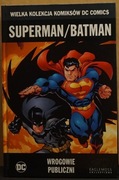 Wielka Kolekcja Komiksów DC tom 42 Superman/Batman - Wrogowie Publiczni