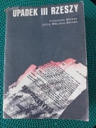 Upadek lll Rzeszy-Franciszek Bernas, Julitta Mikulska Bernas 