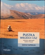 Pustka wielkich cisz Łukasz Supergan