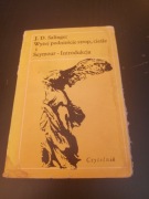 Wyżej podnieście strop, cieśle i Seymour - Introdukcja J.D. Salinger