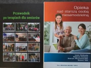PRZEWODNIK PO TERPIACH DLA SENIORÓW + OPIEKA NAD STARSZĄ OSOBĄ