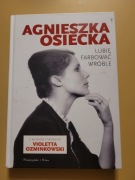 Agnieszka Osiecka Lubię farbować wróble Violetta Ozminkowski