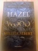 Melissa Albert Hazelwood 