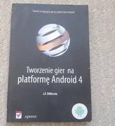 Tworzenie gier na platformę Android 4