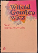 Nasz dramat erotyczny - Witold Gombrowicz, Rita Gombrowicz