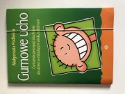 Gumowe ucho ćwiczenia językowe dla dzieci Podlesna Małgorzata 