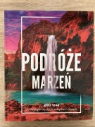 Praca Zbiorowa - Podróże marzeń