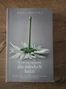 To nie jest opowieść dla młodych ludzi