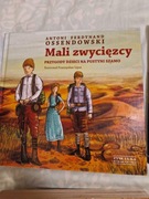 Antoni Ferdynand Ossendowski, Mali zwycięzcy