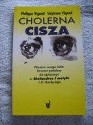 Cholerna cisza Vigand  + Siostra zjedzonego człowieka Makarczyk