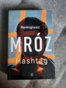 Książka "Hashtag" Remigiusz Mróz 