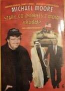 STARY CO ZROBIŁEŚ Z MOIM KRAJEM Michael Moore