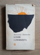 Ludzie i zwierzęta - Antonina Żabińska