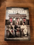 Ziemowit Szczerek - "Rzeczpospolita zwycięska" 